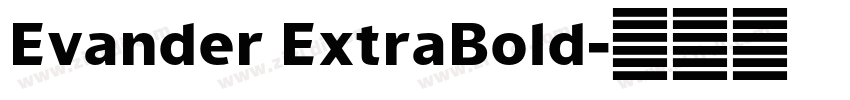 Evander ExtraBold字体转换
